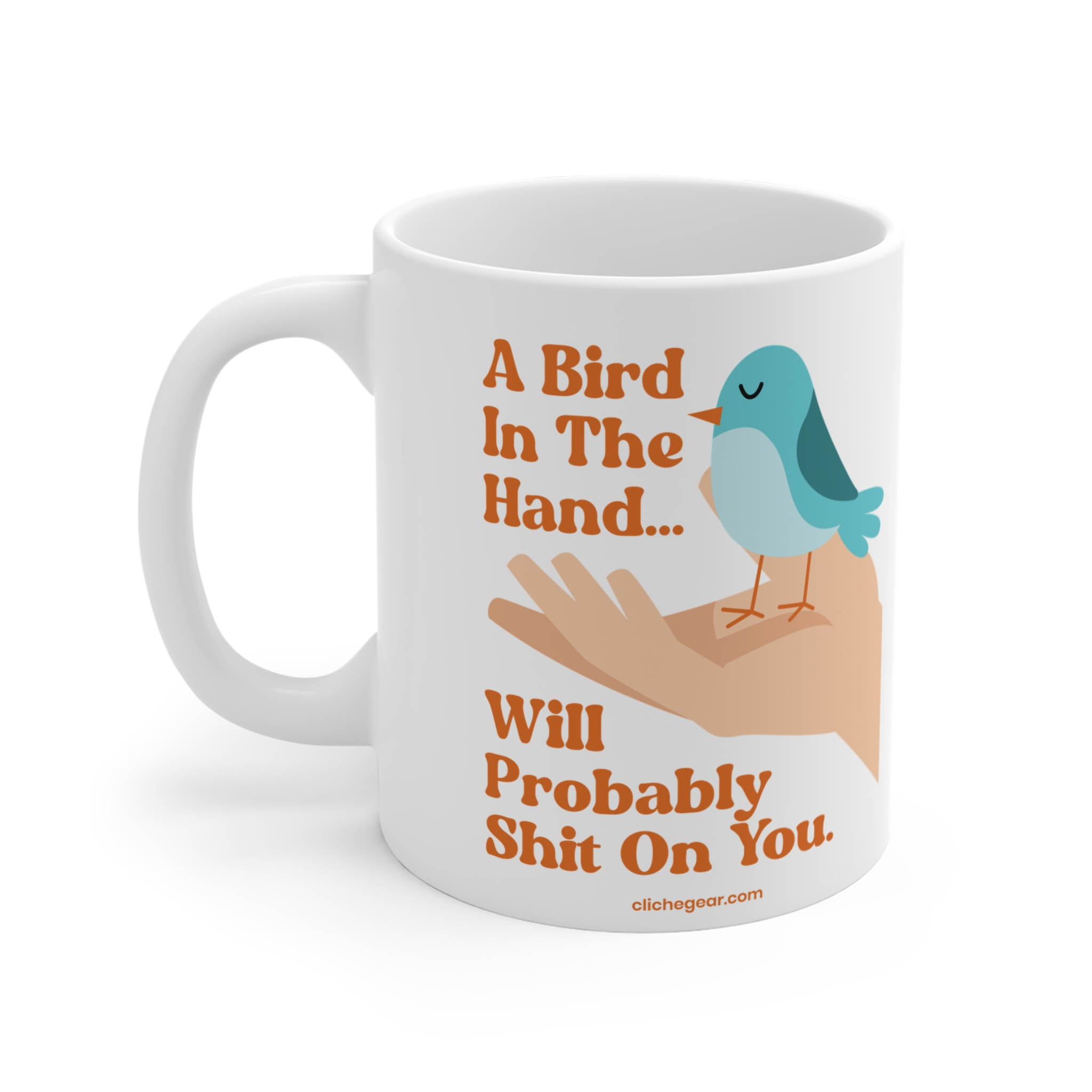 Cliché Gear - A Bird In The Hand Mug